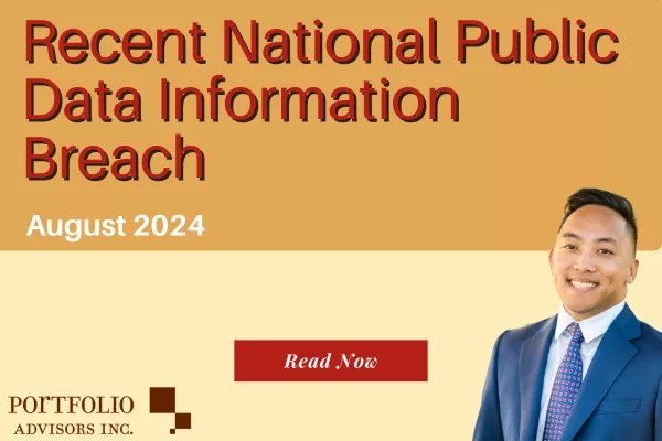 Regarding the Recent National Public Data Information Breach